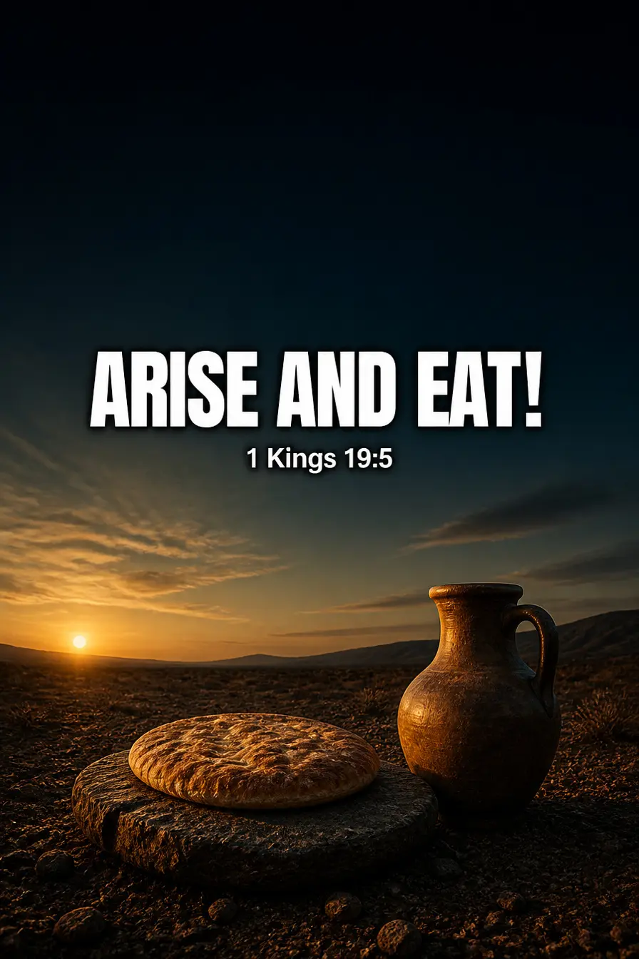 1 Kings 19:5 — Arise and Eat Bible verse inspiration